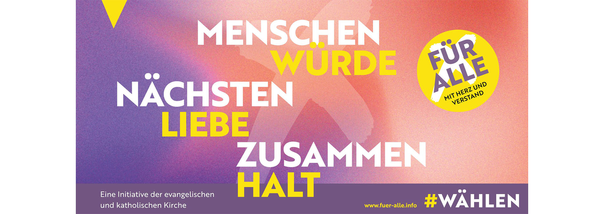 Für alle. Mit Herz und Verstand - Initiative der evangelischen und katholische Kirche zu Wahlen in Deutschland